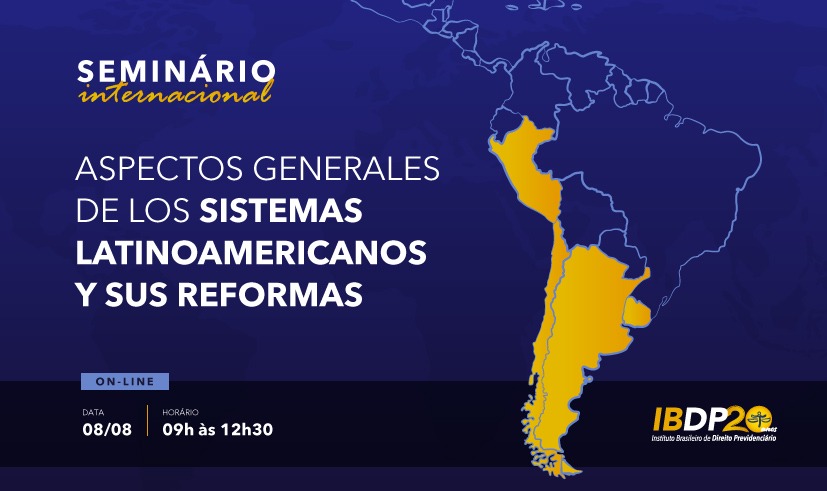 Seminário On-line “Aspectos Generales de los Sistemas Latinoamericanos y sus Reformas” GRAVADO – EXCLUSIVO PARA ASSOCIADOS